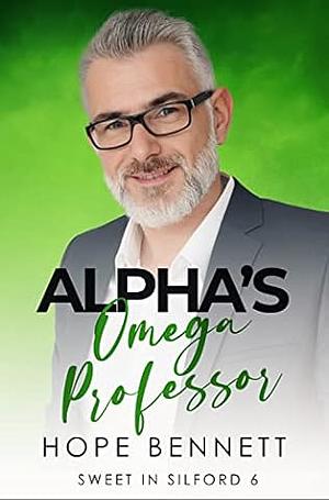 Alpha's Omega Professor by Hope Bennett