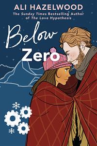 Below Zero by Ali Hazelwood