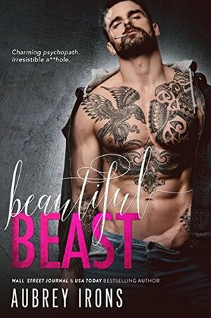 Beautiful Beast by Aubrey Irons