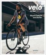 Velo 3rd Gear: Bicycle Culture and Stories by Sven Ehmann