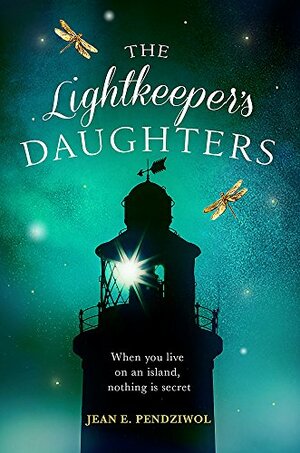 The Lightkeeper's Daughters by Jean E. Pendziwol