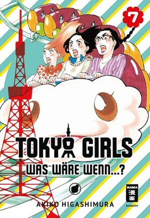 Tokyo Girls 07: Was wäre wenn...? by Akiko Higashimura