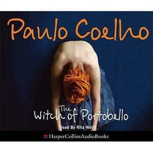 The Witch of Portobello. Paulo Coelho by Paulo Coelho