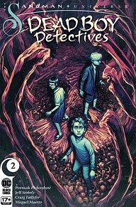 The Sandman Universe : Dead Boy Detectives #2 by Pornsak Pichetshote