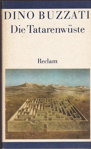 Die Tatarenwüste by Percy Eckstein, Wendla Lipsius, Dino Buzzati