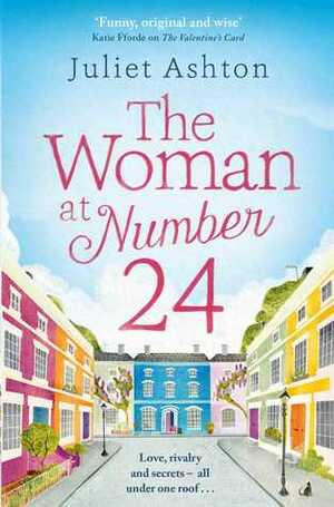 The Woman at Number 24 by Juliet Ashton