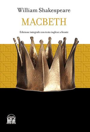 Macbeth by William Shakespeare