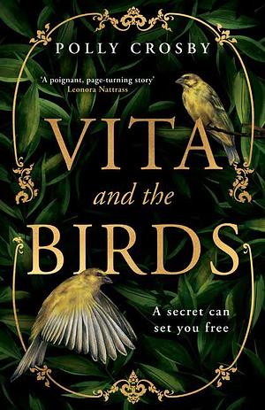 Vita and the Birds by Polly Crosby