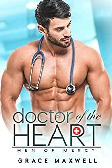 Doctor of the Heart by Grace Maxwell