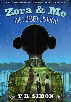 Zora and Me: The Cursed Ground by T.R. Simon