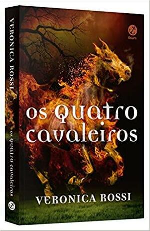 Os Quatro Cavaleiros by Veronica Rossi