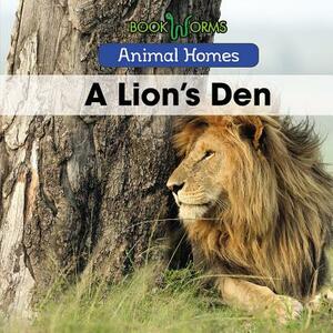 A Lion's Den by Arthur Best
