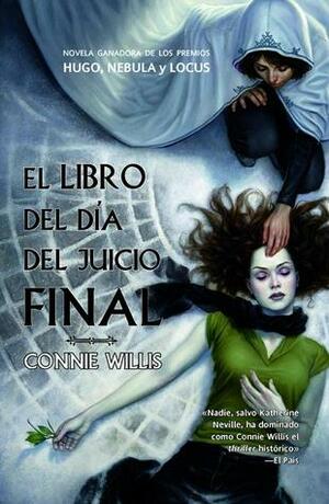 El libro del día del juicio final by Connie Willis, Dan Dos Santos, Rafael Marín