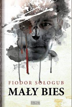 Mały bies by Fyodor Sologub