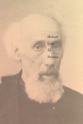 33 Poems by Robert Lax, Thomas Kellein