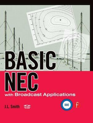 Basic NEC with Broadcast Applications [With CDROM] by J. L. Smith