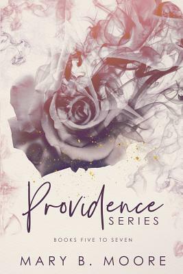 Providence Series Books 5-7 by Mary B. Moore