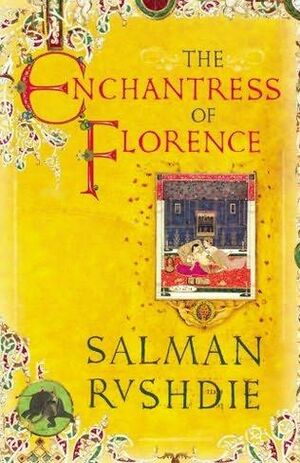 Fortryllersken fra Firenze by Salman Rushdie