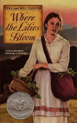 Where the Lilies Bloom by Jim Spanfeller, Bill Cleaver, Vera Cleaver