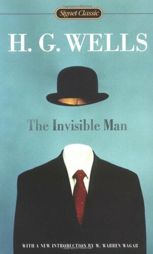 The Invisible Man: A Grotesque Romance by H.G. Wells