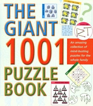 The Giant 1001 Puzzle Book by Robert Allen