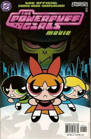 Powerpuff Girls Movie: The Comic by Amy Keating Rogers