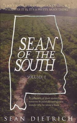 Sean of the South by Sean Dietrich