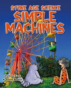Simple Machines by Felicia Law