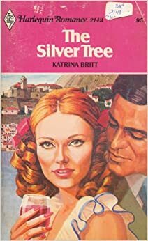 The Silver Tree by Katrina Britt