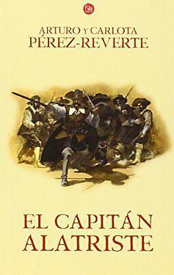 El capitán Alatriste by Arturo Pérez-Reverte