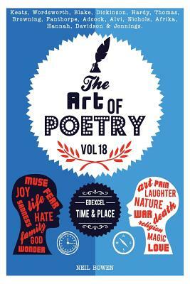Art of Poetry: Edexcel GCSE: Time & place by Neil Bowen