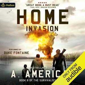 Home Invasion by A. American