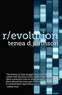 R/evolution by Tenea D. Johnson