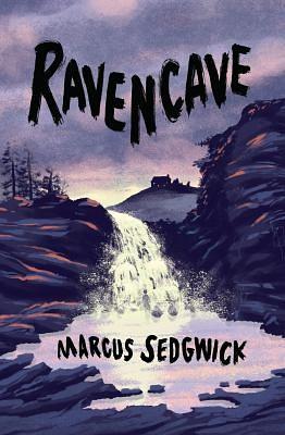 Ravencave by Marcus Sedgwick