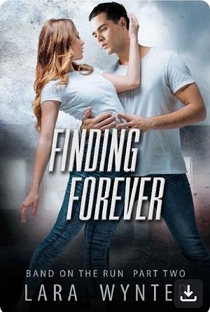 Finding forever  by Lara Wynter