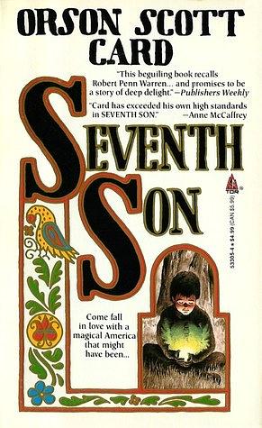 Seventh Son by Orson Scott Card