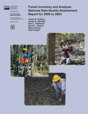 Forest Inventory and Analysis National Data Quality Assessment Report for 2000 to 2003 by United States Department of Agriculture