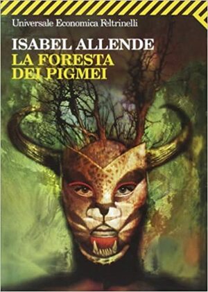 La foresta dei pigmei by Isabel Allende