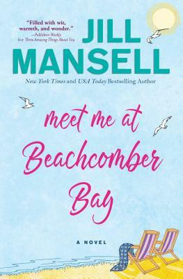 Meet Me at Beachcomber Bay by Jill Mansell