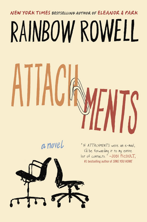 ATTACHEMENT by Rainbow Rowell