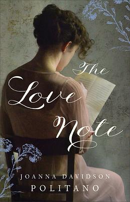 The Love Note by Joanna Davidson Politano