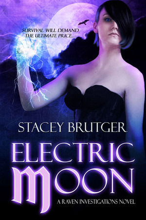 Electric Moon by Stacey Brutger