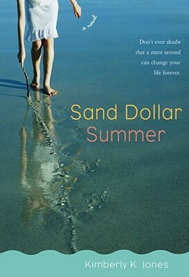 Sand Dollar Summer by Kimberly K. Jones