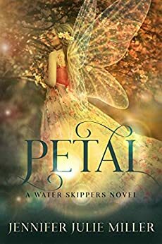 Petal by Jennifer Julie Miller