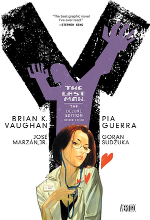 Y, the Last Man: The Deluxe Edition, Book 4 by Brian K. Vaughan