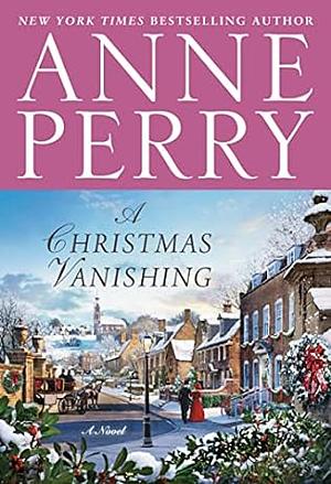 Q Christmas vanishing  by Anne Perry