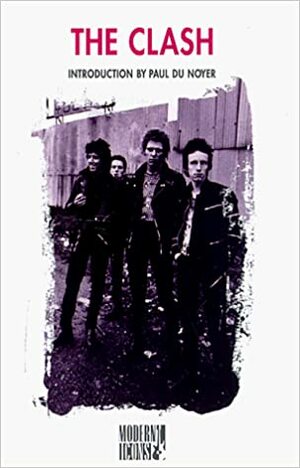 The Clash by Paul Du Noyer