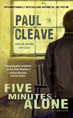 Five Minutes Alone by Paul Cleave