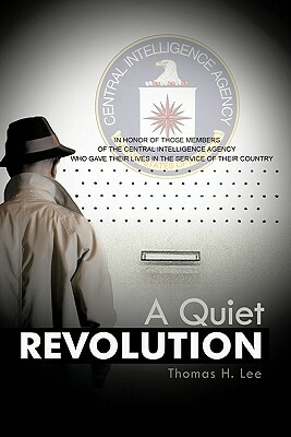 A Quiet Revolution by Thomas H. Lee