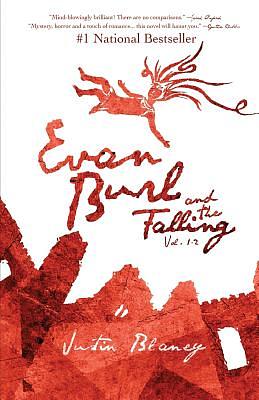 Evan Burl and the Falling by Justin Blaney